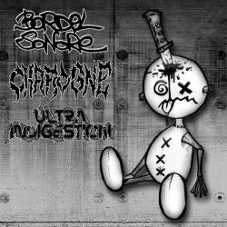 Bordel Sonore : Bordel Sonore - Charogne - Ultra Indigestion Bordel Sonore : Bordel Sonore - Charogne - Ultra Indigestion